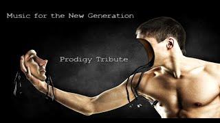 Electronic, Punk, Bigbeat - Music for the New Generation - The Prodigy Tribute