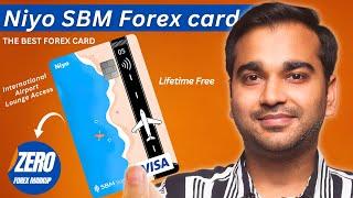 Niyo Global SBM Bank Forex Card: Zero Forex Markup Fees, Lifetime Free! travel