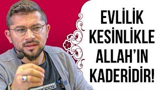 Evlilik Kesinlikle Allah'ın Kaderidir! Evliliği Öyle Güzel Anlattı ki..