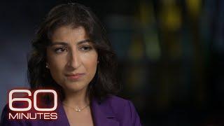 Federal Trade Commission Chair Lina Khan: The 60 Minutes Interview