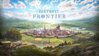 Farthest Frontier Gameplay Trailer