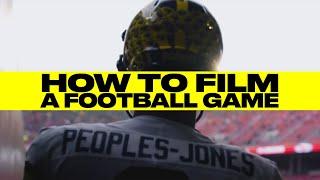 How to Film a Football Game | Game Coverage