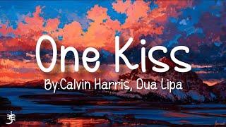 Dua Lipa, Calvin Harris - One Kiss (Lyrics)