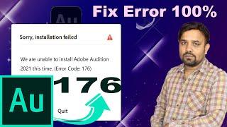 How to Fix Adobe Audition 2021 "Error Code" 176 (Most Language Subtitles)