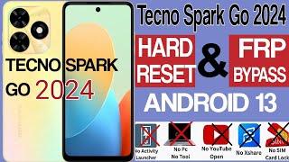 Tecno Spark Go 2024 BG6 Hard Reset & Frp Bypass / Tecno spark go 2024 bg6 frp bypass android 13