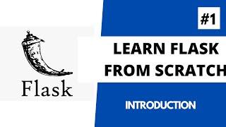 Learn Flask from scratch - 1  Introduction