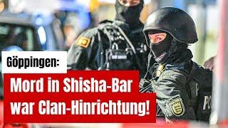 Göppingen: Mord in Shisha-Bar war Clan-Hinrichtung!