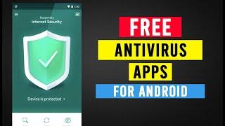 5 Best Free Antivirus Apps For Android 