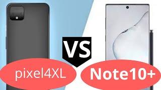 Pixel 4 XL Vs Samsung Galaxy Note10plusទិញមួយណា?