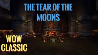 WoW Classic/The Tear of the Moons