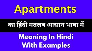 Apartments meaning in Hindi/Apartments का अर्थ या मतलब क्या होता है.