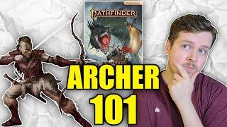 ARCHER ARCHETYPE GUIDE - Pathfinder 2e