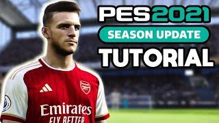 PES 2021 | 23-24 SEASON OF TUTORIAL & SHOWCASE