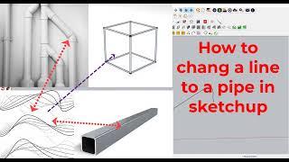 How to change a line to pipe in Sketchup with using JHS power plugin