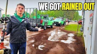 $5,000 Day RUINED By the Weather...