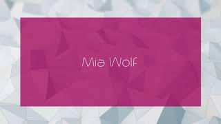 Mia Wolf - appearance