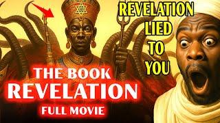 Black Israelites: What the Book of Revelation REALLY Says (And Why They Erased It)