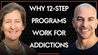 Why 12-step programs work for addictions | Peter Attia and Anna Lembke