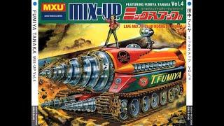 Fumiya Tanaka – Mix-Up Vol. 4