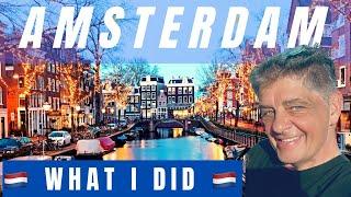 AMSTERDAM • one day itinerary from cruise port • chill things to do