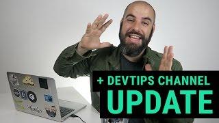 DevTips Update