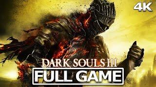 DARK SOULS 3 + All DLC Gameplay Walkthrough / No Commentary【FULL GAME】4K 60FPS Ultra HD