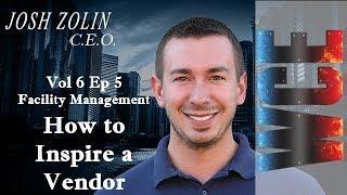 Facility Management 101 - How to Inspire Excellent Work from a Service Vendor