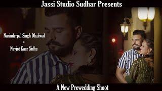 New Punjabi Prewedding 2022 Narinderpal Singh+Navjot Kaur By Jassi Studio Sudhar