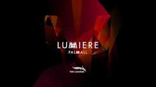 Lumiere - Palm Mall Advertisement