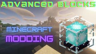 1.19 Minecraft Forge Modding Tutorial - Advanced Blocks