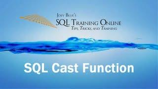 SQL Cast Function - Sql Training Online - Quick Tips Ep14