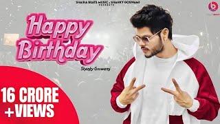 Happy Birthday ( Official Video ) Shanky Goswami | New Haryanvi Songs Haryanavi 2023 | Vikram Pannu