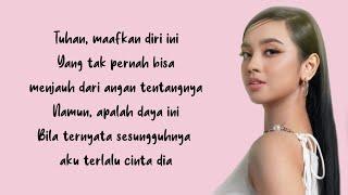 Terlalu Cinta - Lyodra, Yovie Widianto | Lirik Lagu ~ Tuhan maafkan diri ini yang tak pernah bisa...