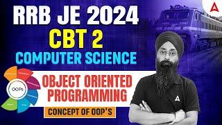 RRB JE Computer Science Marathon 2024 | Object Oriented Programming Concept of OOP's | Jaspreet Sir