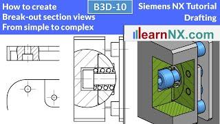 Siemens NX Tutorial | Break out section view