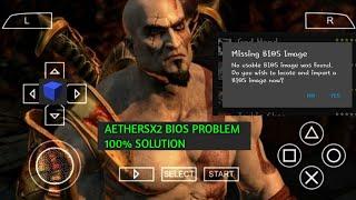 Aethersx2 Missing Bios Problem Fix / 100% Solution