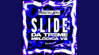 Slide da Treme Melódica v2 - Hardstyle Remix (Slowed)