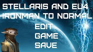 How to turn an Ironman game to a Normal game in EU4/Stellaris!