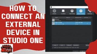 Discover the best methods for connecting external devices in Studio One