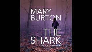 The Shark By Mary Burton | Audiobook Mystery, Thriller & Suspense