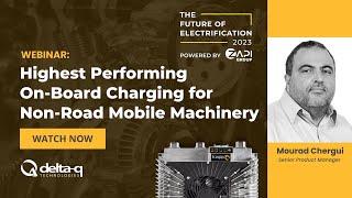 XV3300 Webinar Series - Part 1: Highest Performing On-Board Charging for Non-Road Mobile Machinery