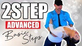 TWO STEP DANCE TUTORIAL - Advanced Basic Steps (How to Texas Two Step Country Dance Lessons)