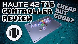 Only $87, but is it GOOD?!?! Haute 42 T16 Review (hitbox / leverless)