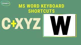 CTRL X, Y, Z... in MS Word Keyboard Shortcuts - Techaply