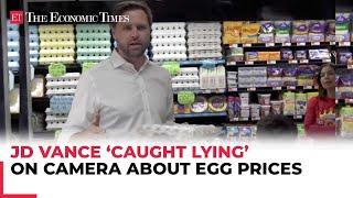 'A dozen eggs will cost you around $4...': JD Vance 'caught lying' on camera while targeting Harris