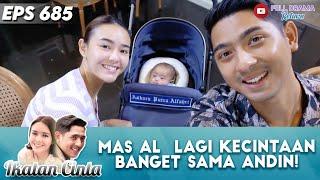 MAS AL  LAGI KECINTAAN BANGET SAMA ANDIN! - IKATAN CINTA