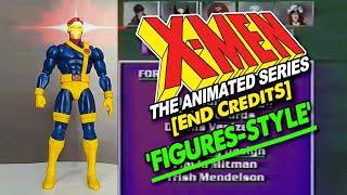 X-Men The Animated Series [End Credits] 'Figures-Style'