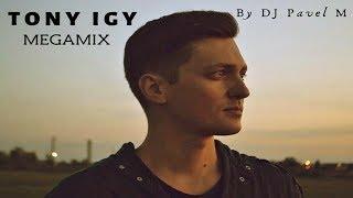 Tony Igy - Megamix l by DJ Pavel M