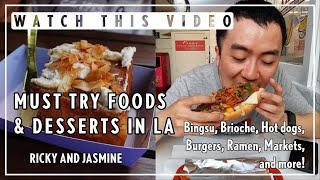 Best EATS and SWEETS of Los Angeles ll Must Try Food Vlog