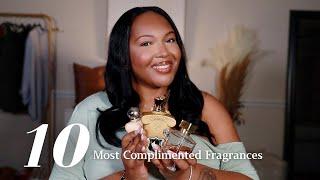 TOP 10 Most Complimented Fragrances + 1,000 subscriber GIVEAWAY! 